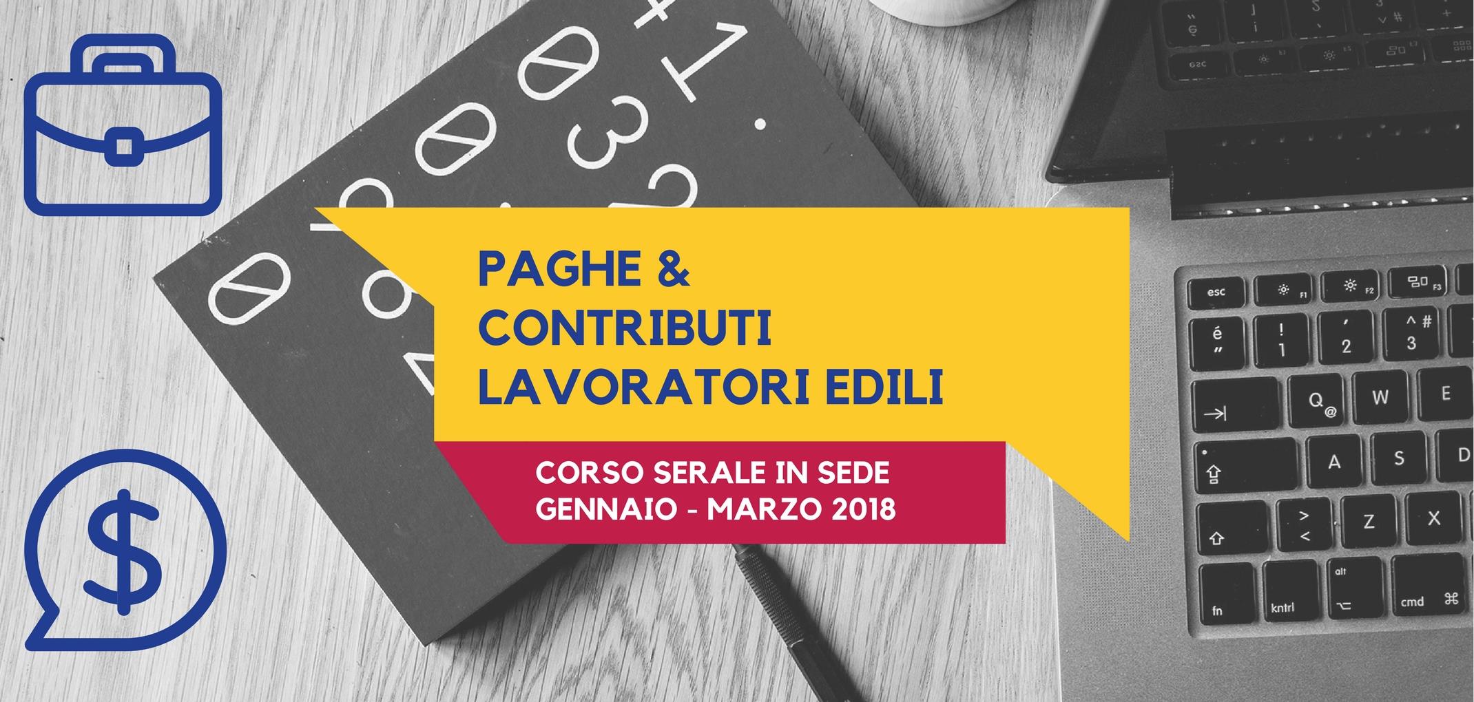 corso paghe e contributo lavoratori edili
