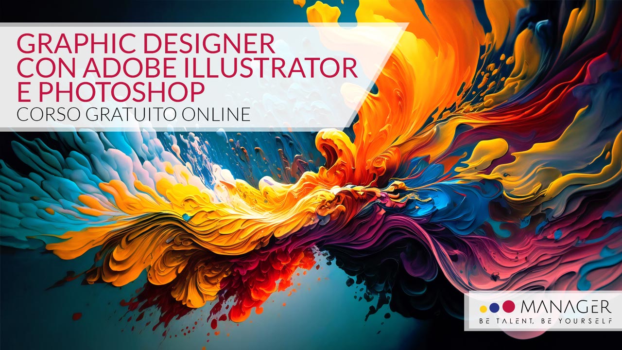 Corso Gratuito Graphic designer con Adobe Illustrator e Photoshop - Online Sincrono
