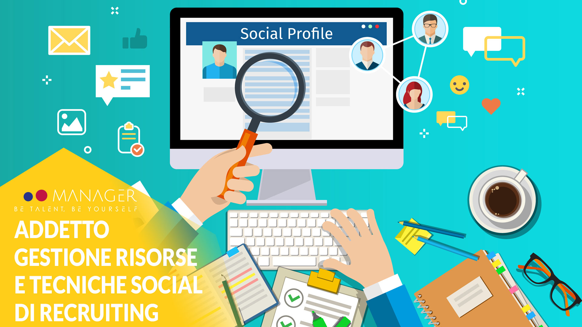 ADDETTO GESTIONE RISORSE UMANE E TECNICHE SOCIAL DI RECRUITING ON LINE SINCRONO
